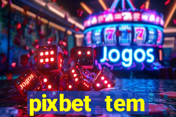 pixbet tem pagamento antecipado